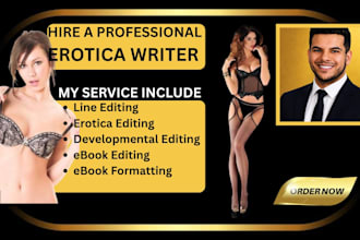 line, erotica edit, developmental editing and strategize your ebook