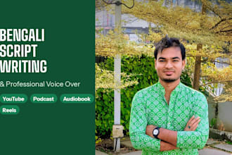write bengali scripts and record professional voice over