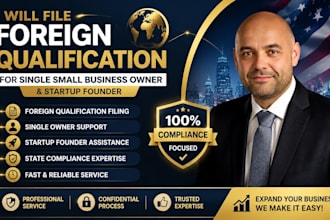 file foreign qualification for single small business owner and startup founder