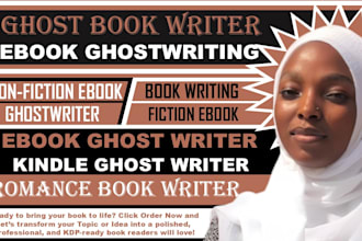 be your ghost book writer, ebook writer, KDP writer, book and ebook ghostwriter