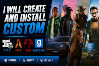 create and install custom gta 5, fivem, redm and garry mod