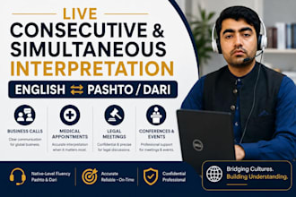 be your live english to pashto dari interpreter