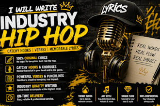 write industry hip hop with catchy hooks, verses and memorable lyrics