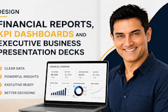 design financial reports, KPI dashboards and executive presentation slides decks