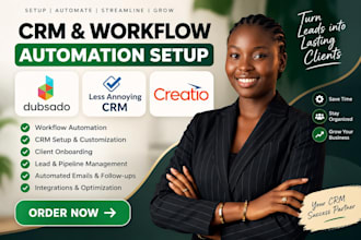 dubsado workflow automation setup less annoying CRM automation creatio CRM setup