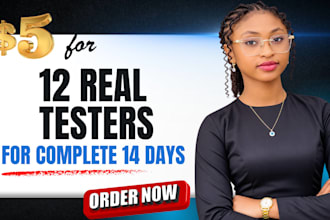provide real 12 testers for google play closed testing