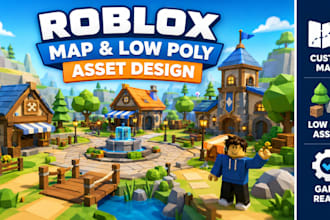 design roblox map, low poly assets and 3d models