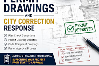 l prepare california permit drawings and respond to city corrections