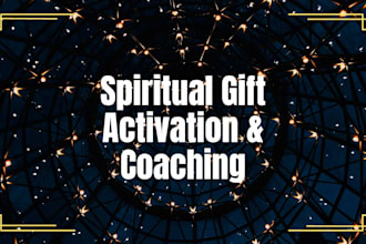 provide spiritual coaching and gift activation