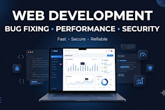 develop, fix bugs, optimize speed, performance and security