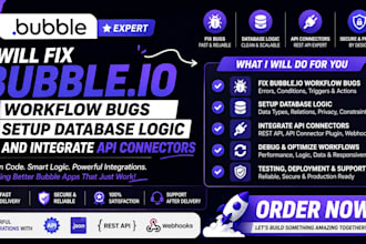 fix bubble io workflow bugs setup database logic and integrate API connectors