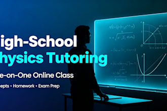 be your highschool physics tutor