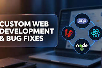 debug, develop your web application with php laravel react and nodejs