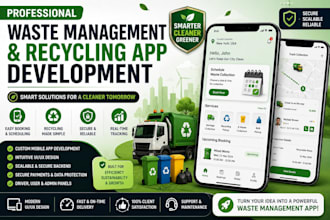 develop a waste management app, recycling, trash app, water app