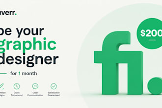 be your graphic designer for 1 month