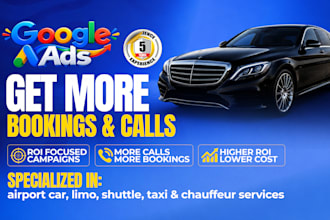 create google ads ppc campaign for airport car, limo, taxi shuttle etc