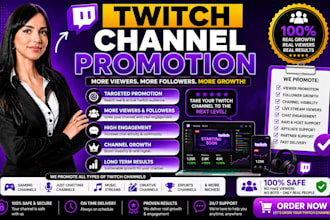 do twitch promotion, channel promotion and organic twitch growth
