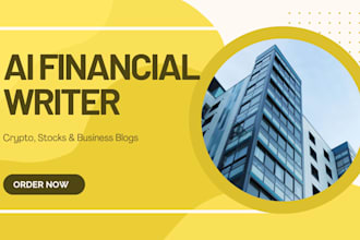 be your ai content writer for finance blogs and articles