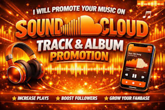 do soundcloud promotion, track and album promotion, social media, growth