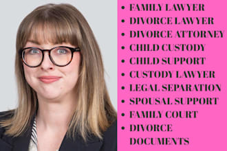 family law and divorce attorney for custody, support, separation, legal document