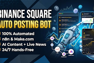 build a binance square auto poster bot using n8n or make