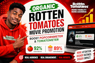 do organic rotten tomatoes movie promotion to boost popcornmeter