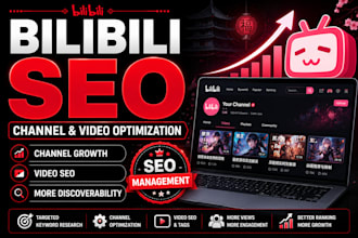 manage and optimize your bilibili channel and bilibili video SEO