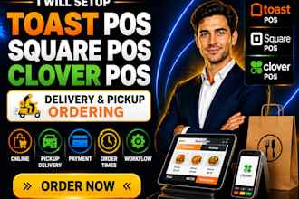 setup toast square clover pos delivery and pickup ordering