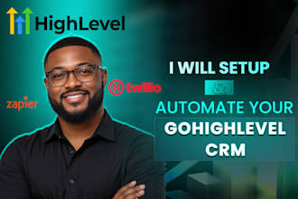 set up and automate your gohighlevel CRM