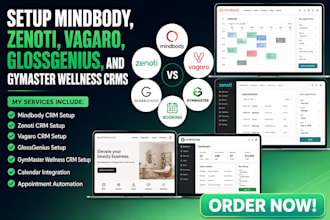 setup mindbody, zenoti, vagaro, glossgenius and gymmaster wellness crms websites