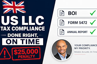 file your US llc tax compliance boi, 5472, 1120 for UK owners