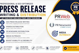 write SEO press release, prweb PR newswire distribution and media outreach