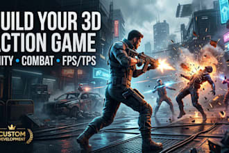 develop 3d unity action game, shooting game, unity fps game, 3d game development