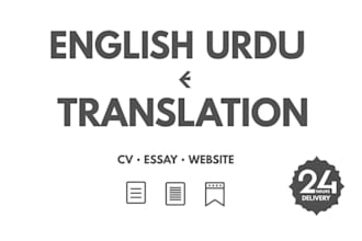 translate CV, essay, website eng to urdu and urdu to english
