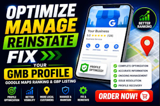 optimize, manage, reinstate fix your gmb profile google maps ranking gbp listing
