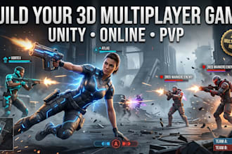 develop 3d multiplayer game, unity 3d game development, pvp game, 3d online game