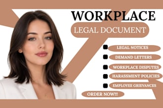 draft employment harassment complaints, legal notices, and workplace documents