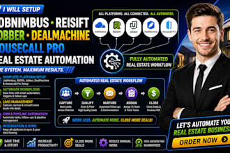 setup jobnimbus reisift jobber dealmachine housecall pro real estate automation
