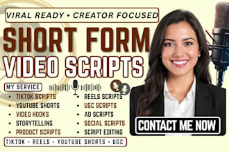 write engaging short form video scripts for tiktok and social media content