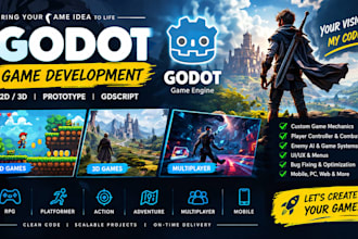 develop godot 2d or 3d game, prototype and game mechanics with bug fixing