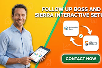 setup follow up boss and sierra interactive setup and CRM optimization