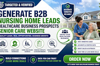 generate b2b nursing home leads healthcare business prospect senior care website