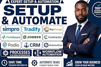 setup simpro tradify bigchange fieldaware jobber contractor podio CRM automation