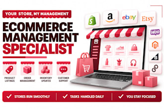 be your professional ecommerce management specialist