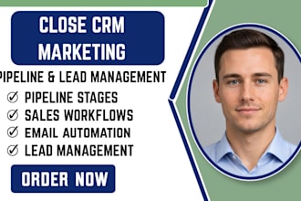 set up close crm pipeline stages close crm lead management workflow marketing
