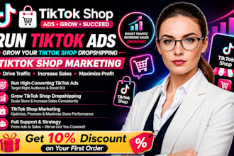 run tik tok ads, grow tiktok shop dropshipping tiktok marketing and promotion