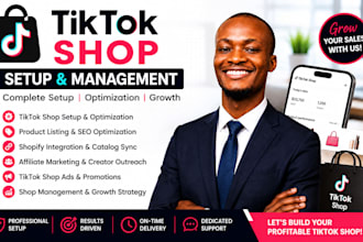 setup and manage your tiktok shop for growth and sales