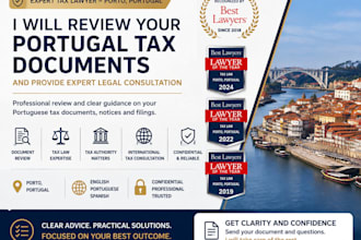 review your portugal tax documents and provide expert legal consultation