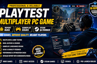playtest multiplayer PC game report bugs gameplay issues steam QA feedback