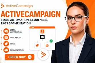 build activecampaign email automation sequences tags segmentation